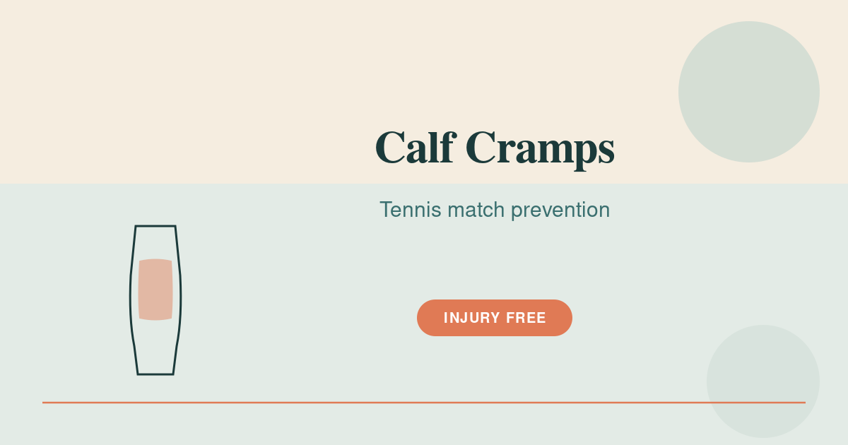 Featured image for calf cramps tennis match prevention — calf cramps tennis match prevention illustrated