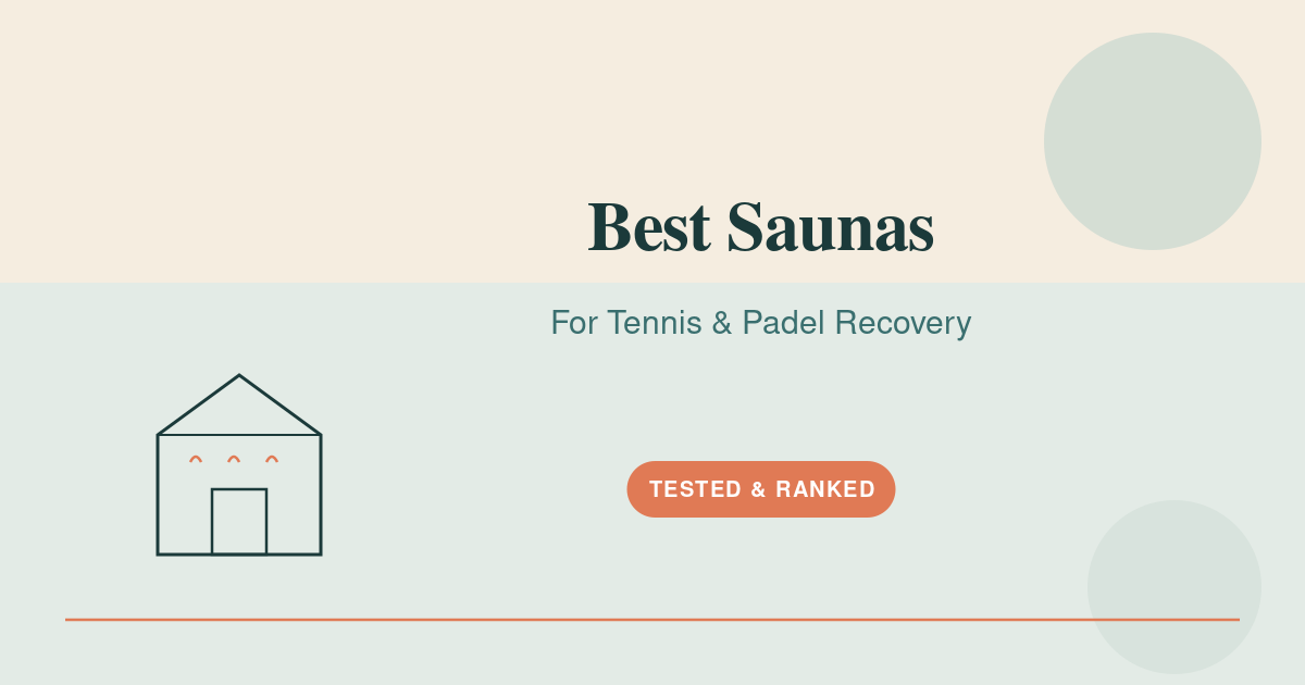 Featured image for best sauna for tennis padel recovery — best sauna for tennis padel recovery illustrated