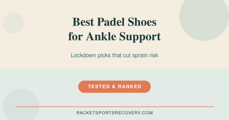 Featured image for Best Padel Shoes for Ankle Support (2026) — best padel shoes for ankle support illustrated