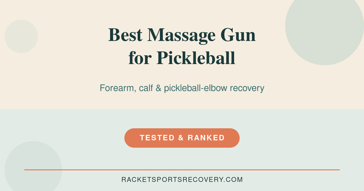 Featured image for Best Massage Gun for Pickleball (2026) — best massage gun for pickleball illustrated
